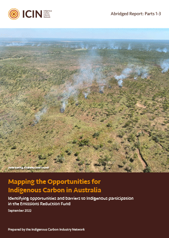 Mapping the Opportunities for Indigenous Carbon in Australia: Identifying opportunities and barriers to Indigenous participation in the Emissions Reduction Fund